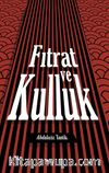 Fıtrat ve Kulluk
