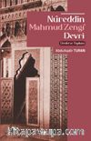 Nûreddin Mahmud Zengî Devri Devlet ve Toplum