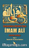 İnsanlığın Adalet Sesi İmam Ali 