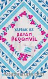 Bayan Begonvil & Bir Yıldız Alatan Macerası