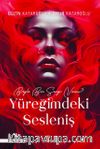 Yüreğimdeki Sesleniş