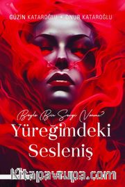 Yüreğimdeki Sesleniş