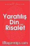 Yaratılış Din ve Risalet