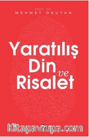 Yaratılış Din ve Risalet