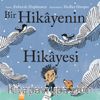 Bir Hikayenin Hikayesi