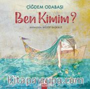 Ben Kimim?