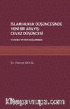 İslam Hukuk Düşüncesinde Yeni Bir Arayış: Cevaz Düşüncesi & Yasama Yetkisi Bağlamında