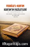Fedailul Kur’an Kur’anın Faziletleri