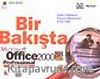 Bir Bakışta Microsoft Office 2000 Professional/ Türkçe Sürüme Göre