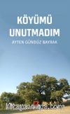 Köyümü Unutmadım