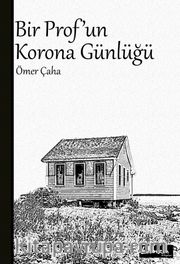 Bir Prof'un Korona Günlüğü
