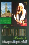 Ali Ulvi Kurucu (Hatıralar - 2)