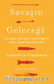 Savaşın Geleceği