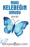 Mavi Kelebeğin Umudu