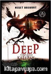 Deep <br /> Aynadaki Kelebek