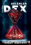Doktor Dex: Gelenler