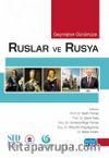 Geçmişten Günümüze Ruslar ve Rusya