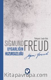 Uygarlığın Huzursuzluğu