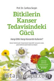 Bitkilerin Kanser Tedavisindeki Gücü