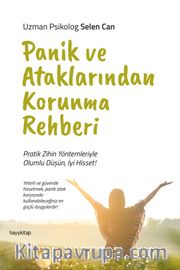 Panik ve Ataklarından Korunma Rehberi