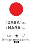 Zara’dan Nara’ya