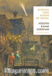 Kuyruklu Yıldız Altında Bir İzdivaç