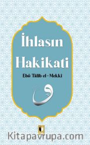 İhlasın Hakikati