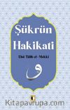 Şükrün Hakikati