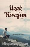 Uzak Yüreğim