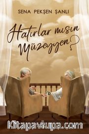 Hatırlar mısın Müzeyyen?