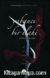 Yabancı Bir İlahi (Ciltli) / Pazarlıkçı Serisi (2. Kitap)