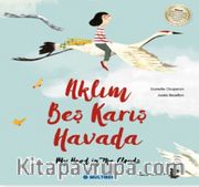Aklım Beş Karış Havada
