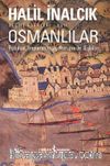 Osmanlılar & Fütuhat, İmparatorluk, Avrupa İle İlişkiler