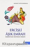 Ercişli Âşık Emrah & Emrah’nan Selvihan Hekatı