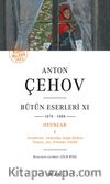 Anton Çehov Bütün Eserleri XI (1878-1888)