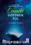 Cennete Götüren Yol