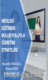 Mesleki Eğitimde Buluş Yoluyla Öğretim Stratejisi