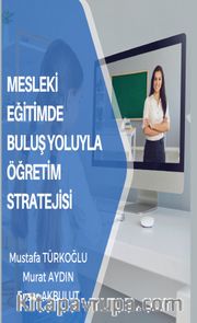 Mesleki Eğitimde Buluş Yoluyla Öğretim Stratejisi