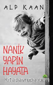 Nanik Yapın Hayata