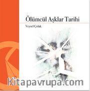 Ölümcül Aşklar Tarihi