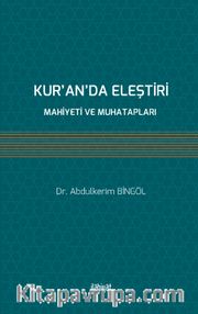 Kur'an'da Eleştiri <br /> Mahiyeti ve Muhatapları