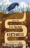 Eski Dostum Kertenkele