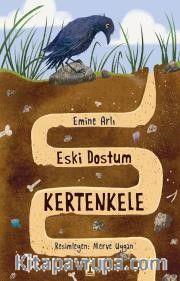 Eski Dostum Kertenkele