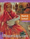 Namık İsmail / Türk Sanatının Büyük Ustaları 10