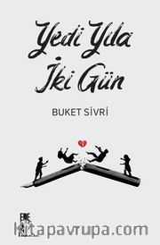 Yedi Yıla İki Gün