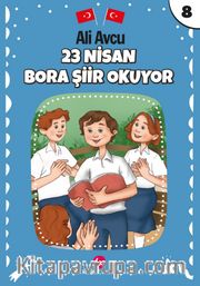 23 Nisan Bora Şiir Okuyor
