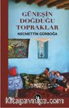 Güneşin Doğduğu Topraklar 