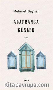 Alafranga Günler