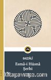 Esma-i Hüsna Şerhi