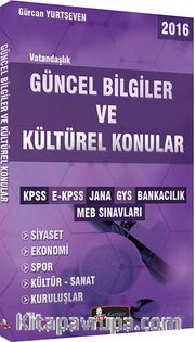 2016 KPSS E-KPSS JANA GYS Bankacılık MEB Sınavları Vatandaşlık Güncel Bilgiler ve Kültürel Konular